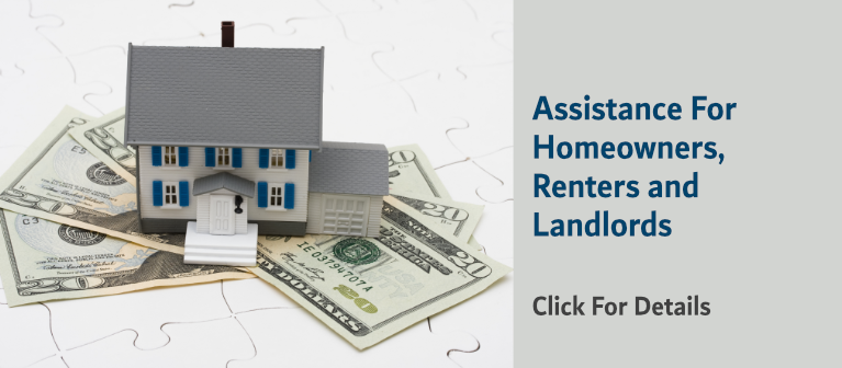 Assistance For Homeowners, Renters, Landlords